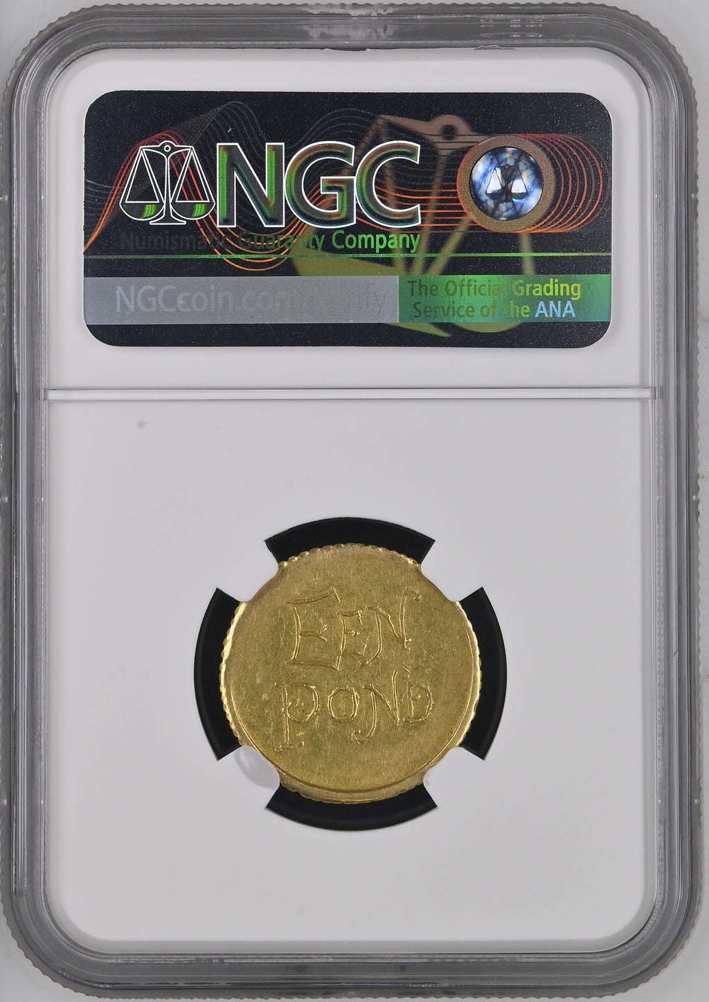 1902 ZAR Gold Veldpond in NGC slab — reverse showing EEN POND, with NGC hologram security label